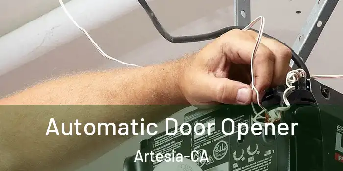 Automatic Door Opener Artesia-CA