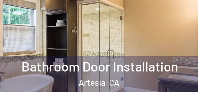  Bathroom Door Installation Artesia-CA