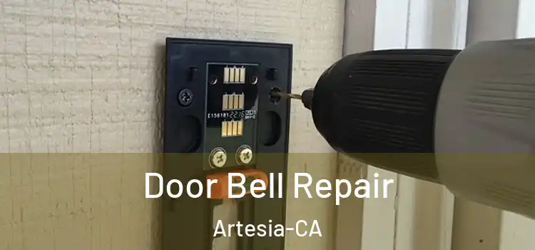  Door Bell Repair Artesia-CA
