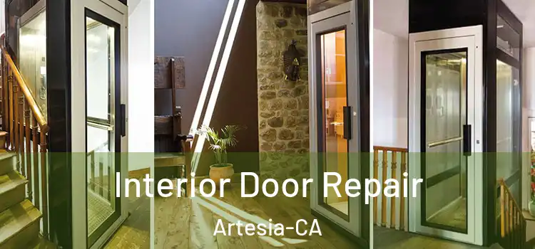  Interior Door Repair Artesia-CA